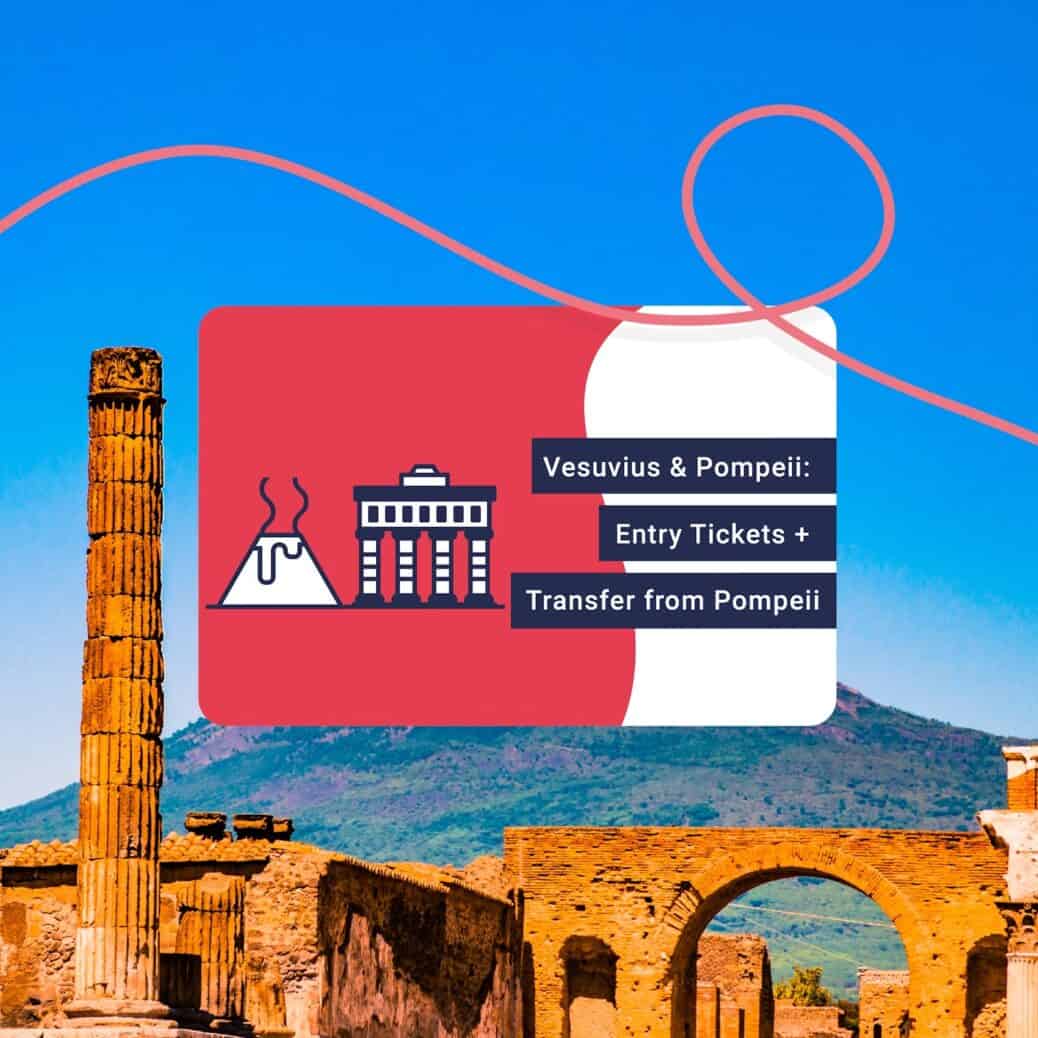 Pass Vésuve et Pompéi