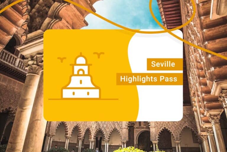 Seville Highlights Pass